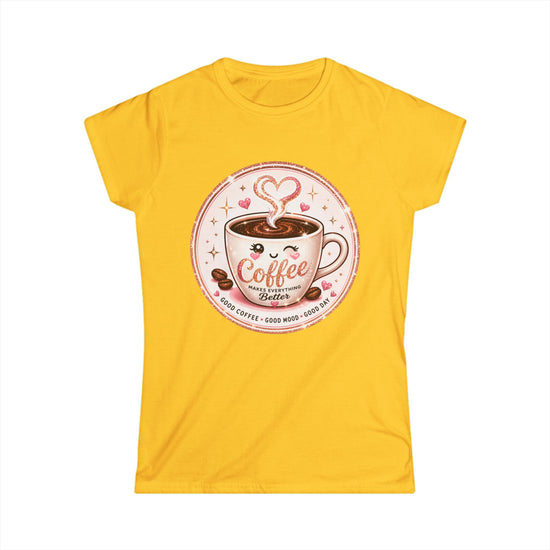 Coffee Lover Tee — Cute "Coffee Makes Everything Better" Graphic Shirt