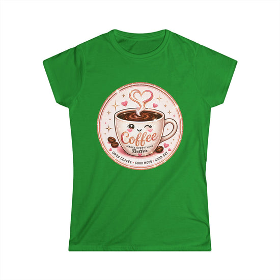 Coffee Lover Tee — Cute "Coffee Makes Everything Better" Graphic Shirt